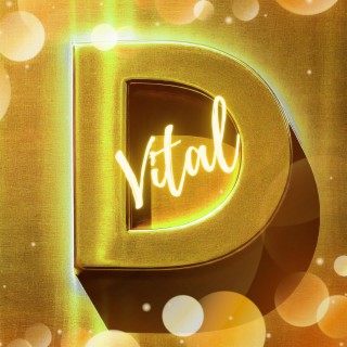 Vital D lyrics | Boomplay Music