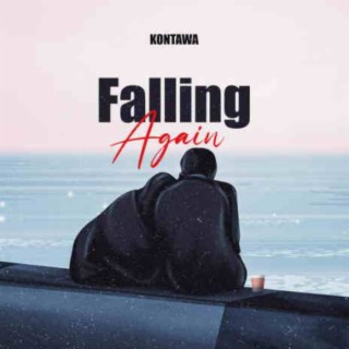 Falling Again lyrics | Boomplay Music