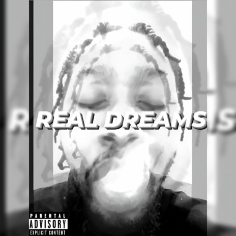 Real Dreams | Boomplay Music