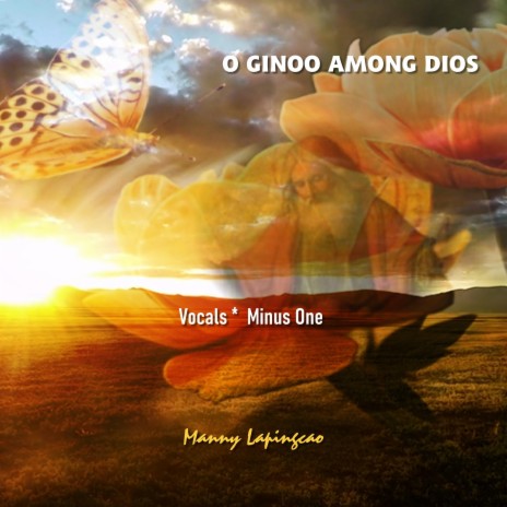 O Ginoo Among Dios | Boomplay Music