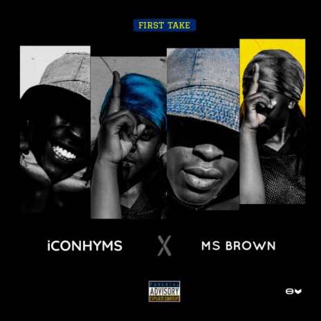 First Take (feat. Ms Brown) | Boomplay Music