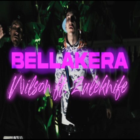 BELLAKERA ft. zule knife | Boomplay Music