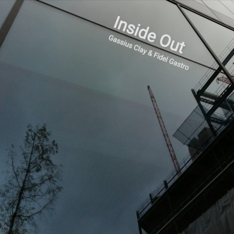 Inside out 2.0 ft. Fidel Gastro | Boomplay Music