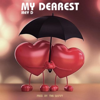 My Dearest lyrics | Boomplay Music