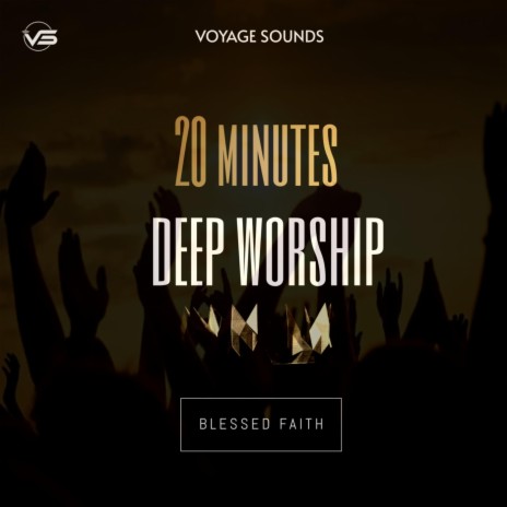 20 Minutes Deep Worship | Boomplay Music