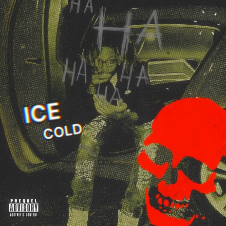 ICE COLD | Boomplay Music