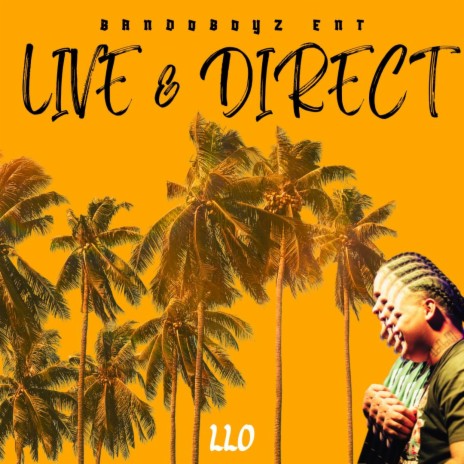 Live & Direct (Live) | Boomplay Music