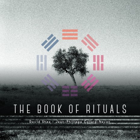 The Book of Rituals ft. Jean-Philippe Collard-Neven | Boomplay Music