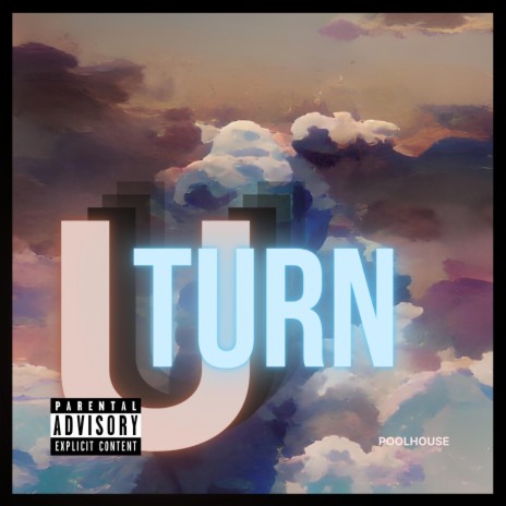 U Turn | Boomplay Music