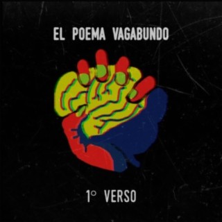 Poema Vagabundo (Primer Verso)