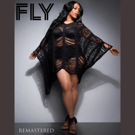 FLY REMASTERED ft. NICCI GILBERT | Boomplay Music