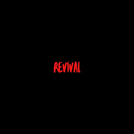 REVIVAL | Boomplay Music