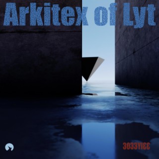 Arkitex of Lyt