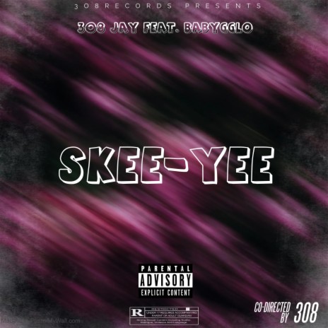 Skee-Yee ft. BabyGGlo | Boomplay Music