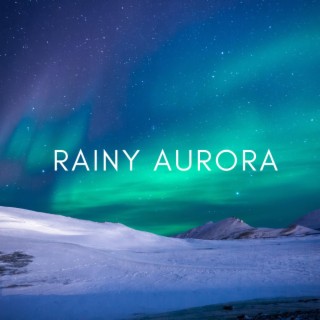 Rainy Aurora in Colour