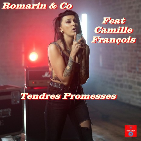Tendres Promesses ft. Co & Camille François | Boomplay Music