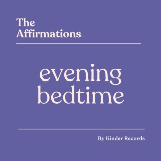 Evening Bedtime Affirmations