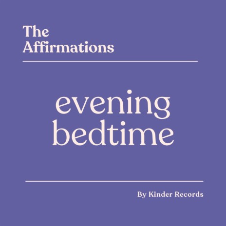 Peaceful Evening Affirmations | Boomplay Music