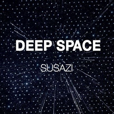 Deep Space | Boomplay Music