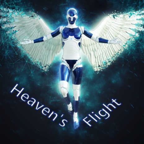 Heaven's Flight | Boomplay Music