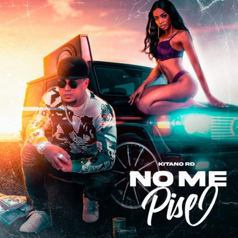 no me pise | Boomplay Music