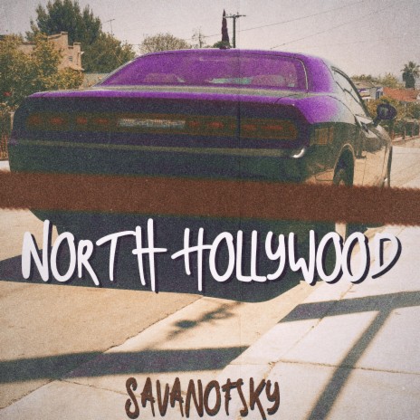 North Hollywood | Boomplay Music