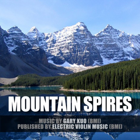 Mountain Spires | Boomplay Music