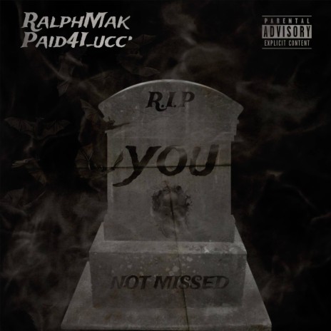 RIP YOU ft. Paid4Lucci | Boomplay Music