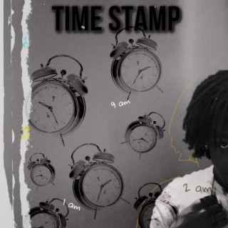 Time Stamp (Slowed Version)
