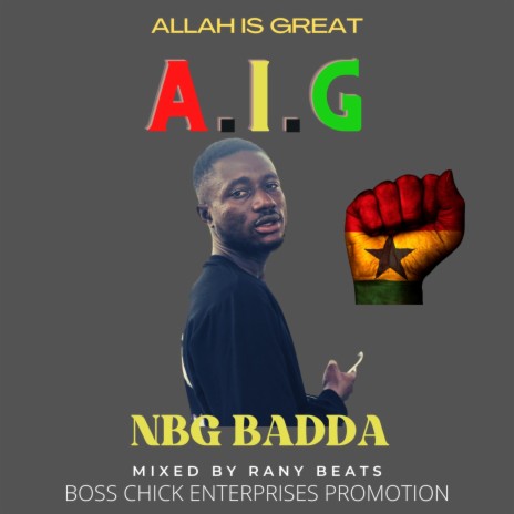 ALLAH IS GREAT! A.I.G.