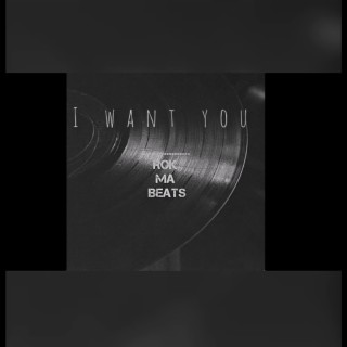 I want you(instrumental without I want you vocal)