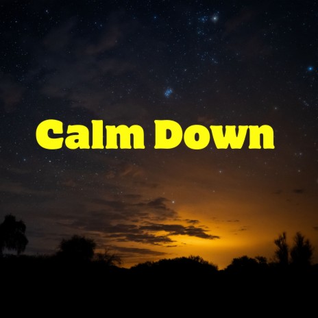 Calm Down (Baby Calm Down Remix) | Boomplay Music