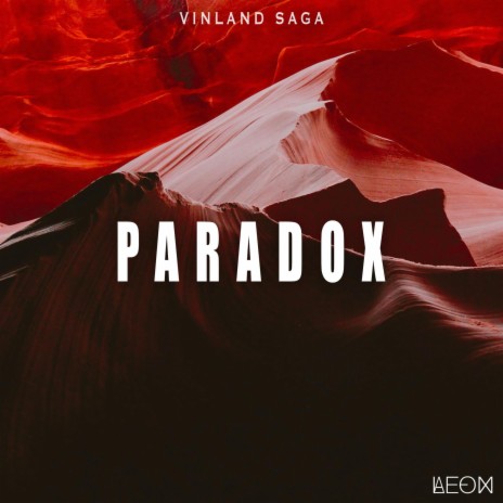 Paradox (From Vinland Saga Season 2) | Boomplay Music