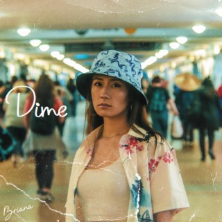 Dime lyrics | Boomplay Music