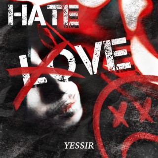Hate Love lyrics | Boomplay Music