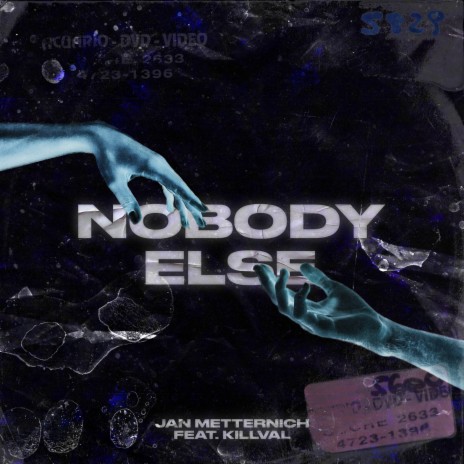 Nobody Else (feat. Killval)