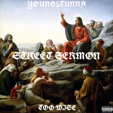 Street Sermon ft. Too Wise | Boomplay Music