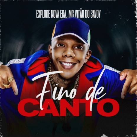 Fino De Canto ft. MC Vitão Do Savoy | Boomplay Music