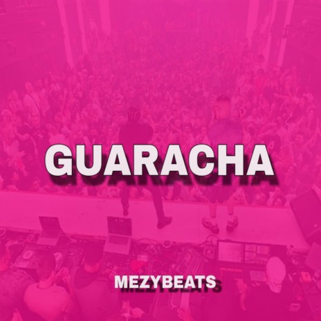 GUARACHA 2022 (Aleteo, Zapateo, Guaracha) | Boomplay Music