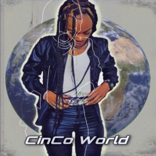 CinCo World