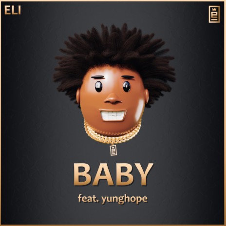 Baby ft. yunghope