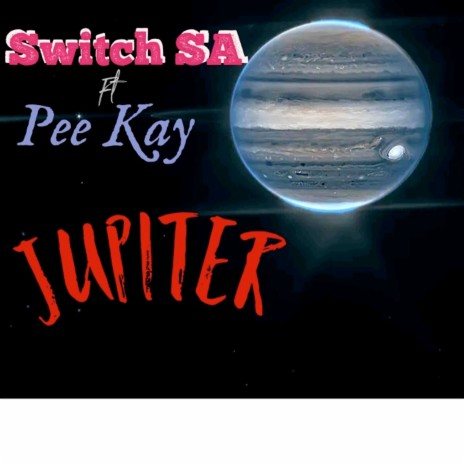 Jupiter ft. Pee Kay