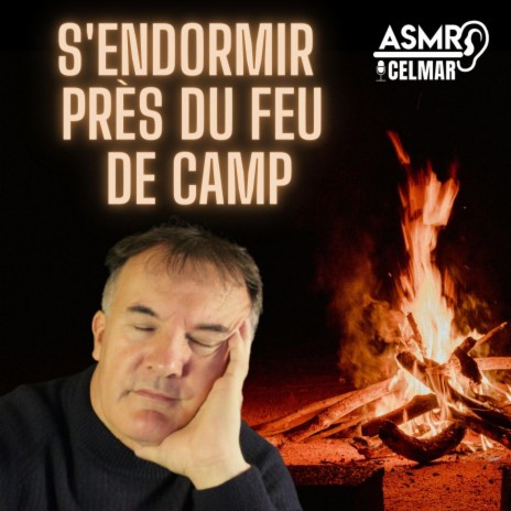 S'endormir près du feu de camp six | Boomplay Music