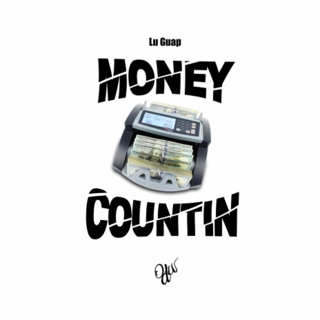 Money Countin | Boomplay Music