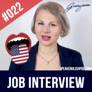 #022  Job Interview Course in English ESL