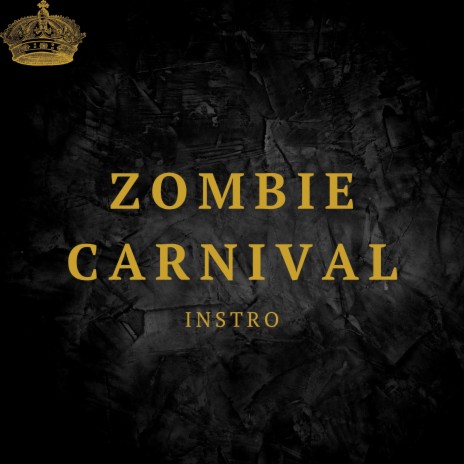 Zombie Carnival | Boomplay Music