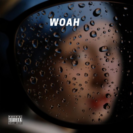 Woah | Boomplay Music