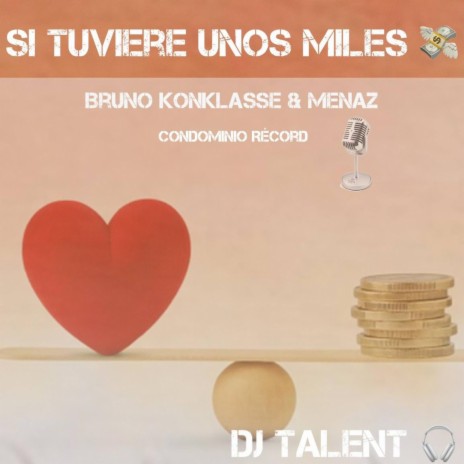 Si Tuviera unos miles | Boomplay Music