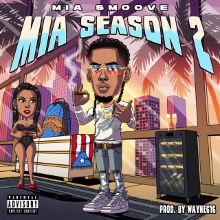 MIA Season 2