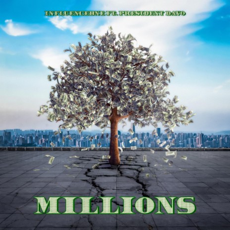 Millions ft. President Davo | Boomplay Music